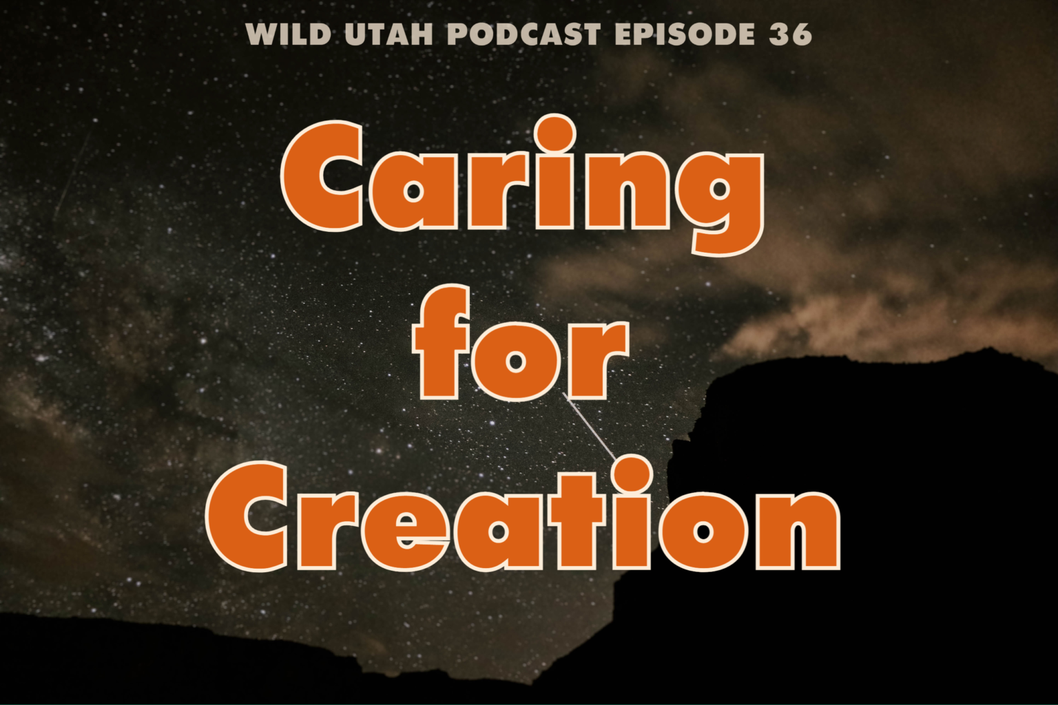 Caring for Creation Podcast Graphic